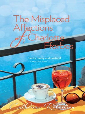 cover image of The Misplaced Affections of Charlotte Fforbes